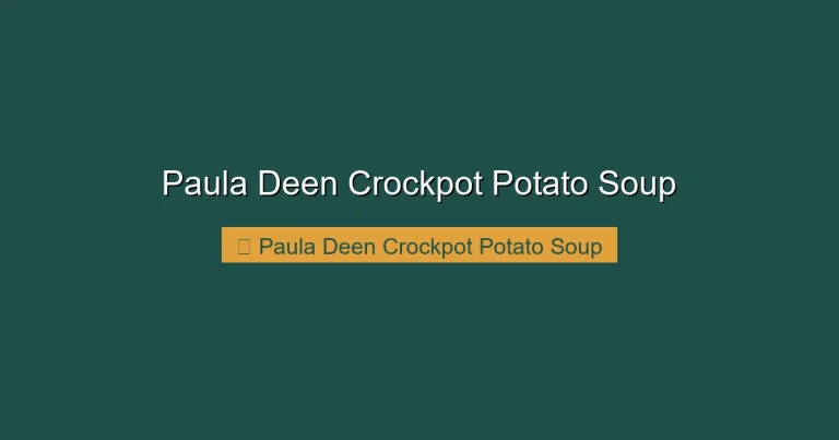 Paula Deen Crockpot Potato Soup