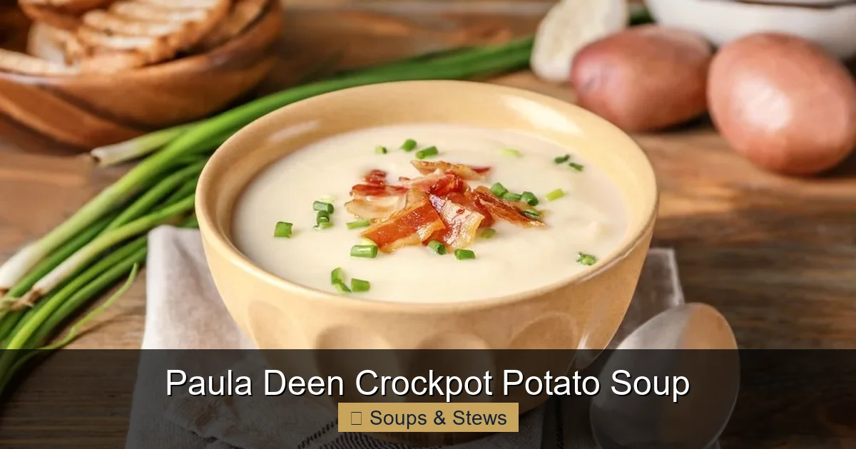 Paula Deen Crockpot Potato Soup